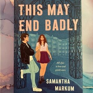 This May End Badly Book by Samantha Markum Fiction Paperback